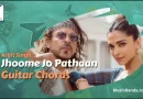 Jhoome Jo Pathaan Chords
