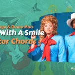 Die With A Smile Chords - Lady Gaga and Bruno Mars