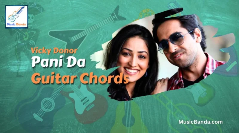 Pani Da Guitar Chords