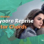 Saiyaara Reprise Guitar Chords