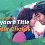 Saiyaara Title Guitar Chords