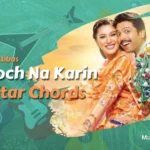 Kooch Na Karin Guitar Chords