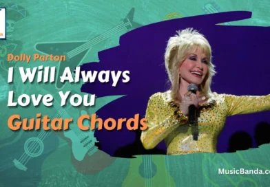 I Will Always Love You Chords